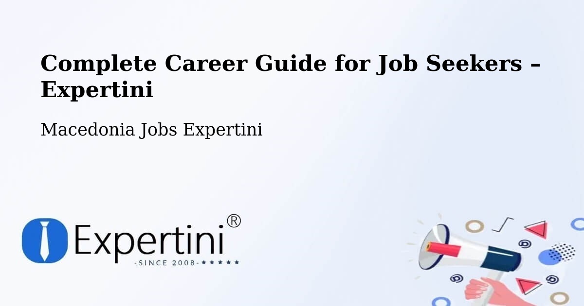Career Guide for Job Seekers – Vrapčište - Vrapčište, Macedonia Jobs Expertini