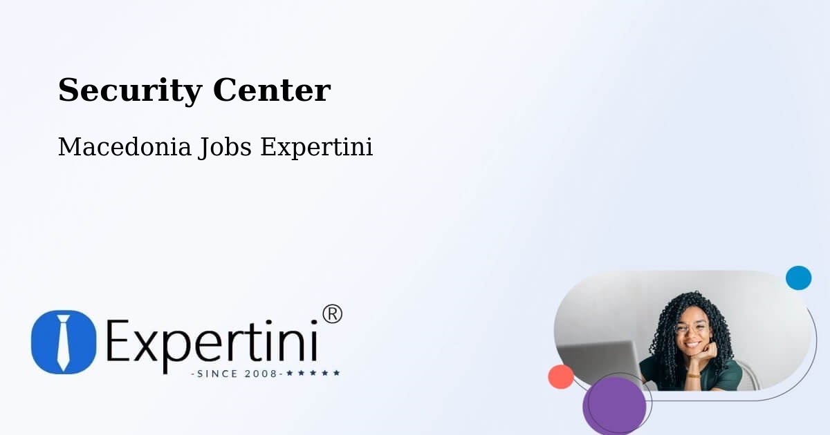 Security & Compliance – Vrapčište - Macedonia Jobs Expertini